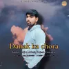 About Danak ka chora Song